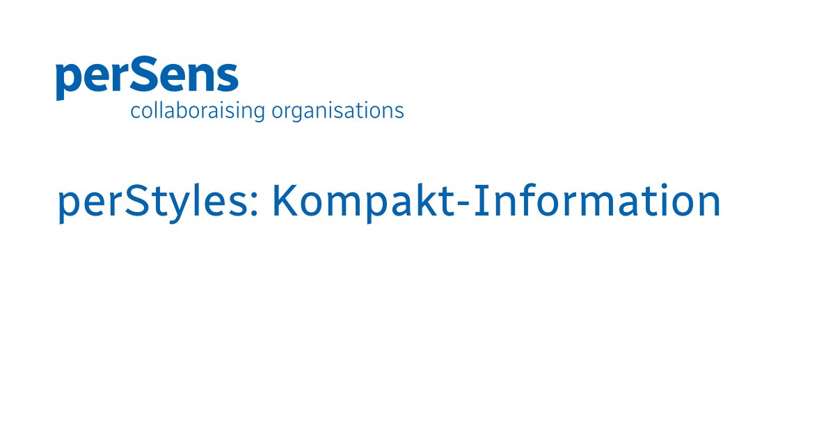 perStyles: Kompakt-Information · perSens